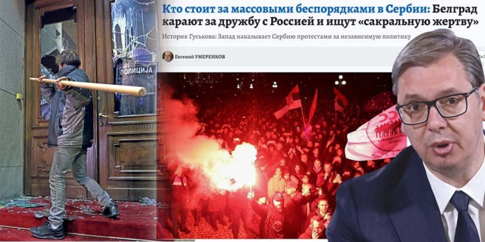Ruski mediji objavili, sada je i zvanično: Iza demonstranata stoji Zapad, Vučića ucenjuju zbog Kosova i Rusije!