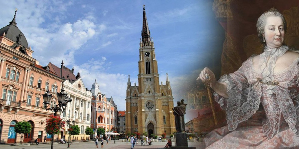 Znate li za koliko je carica Marija Terezija "prodala" Novi Sad Srbima?