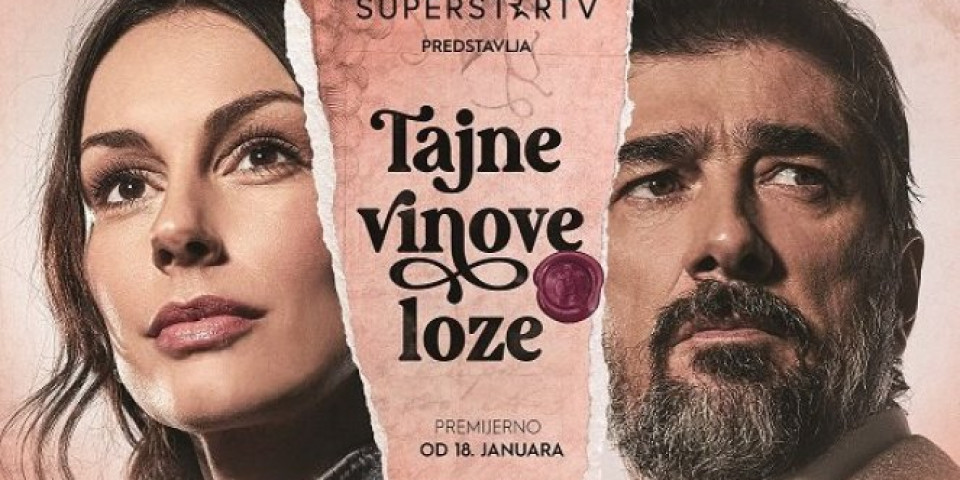 Nova serija „Tajne vinove loze“ u produkciji Telekoma Srbija na Superstar TV! Intrigantna priča o dve vinogradarske porodice